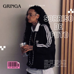 Gringa13 - SORRISO DE PUTO (Áudio Original)  (Prod.LP)