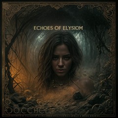 Echoes of Elysium