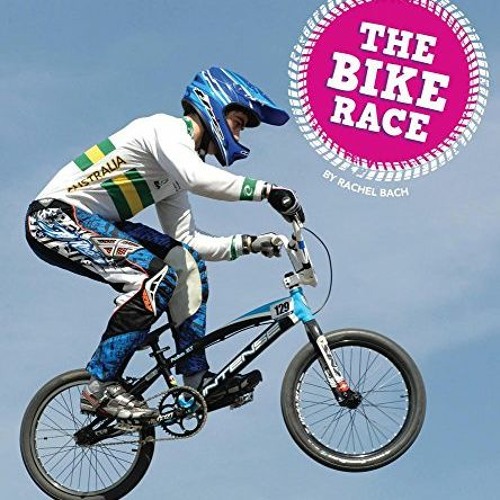 [View] PDF EBOOK EPUB KINDLE The Bike Race (Let's Race: Amicus Readers, Level 1) by