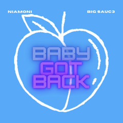 Baby Got Back Ft BIG SAUC3