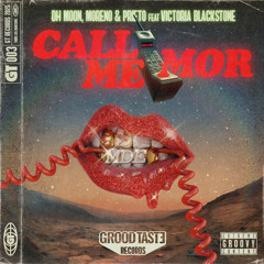 Call Me Mor