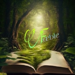 Fæble - chapter1 once upon a time...  (TINIEsTUnicorn b2b #sweet_mf_Lou)