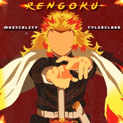 Rengoku Theme (Tyler Clark & Musicality Remix)