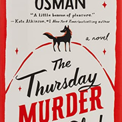 ACCESS PDF 💖 The Thursday Murder Club: A Novel (A Thursday Murder Club Mystery) by