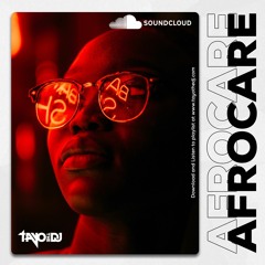 AfroCare Package (2020) ft Wurld, Davido, WizKid, Terri, JoeBoy, Mayorkun and more....