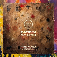 PREMIERE: Packim — So High (Original Mix) [Urge To Dance]