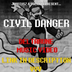 DELTARUNE - CIVIL DANGER MUSIC VIDEO (LINK IN DESCRIPTION)