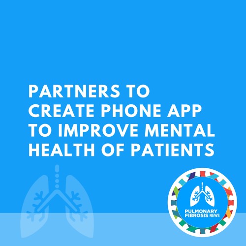 Partners to Create Phone App to Improve Mental Health of Patients