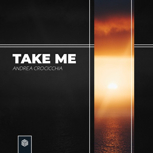 Andrea Crocicchia - Take Me