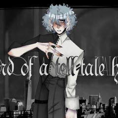 【DEX】the end of a tell-tale heart ♤ REVAMP【VOCALOID original song】