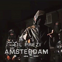 #STK Lil Prezi - Amsterdam (Official Audio)