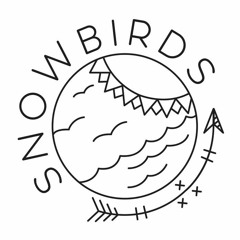 Snowbirds - "Moving On" (Production, Performance of All Instruments, Mixing)