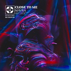 FREE DOWNLOAD: Mavra - Be Colours [Red Lotus]