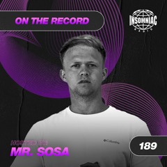 Mr. Sosa - On The Record #189