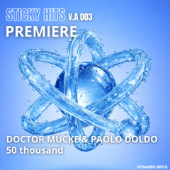 PREMIERE // Paolo Doldo x DOCTOR MÜCKE  - 50 THOUSAND (Original Mix)