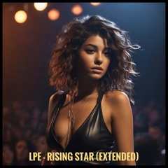L.P.E. - Rising Star (Extended)