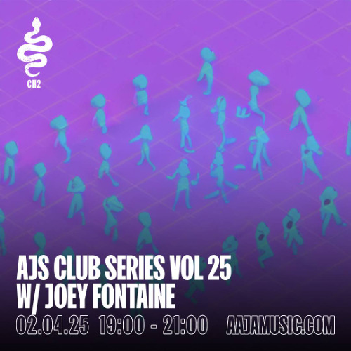 AJS Club Series VOL 25 w/ Joey Fontaine - Aaja channel 2 - 02 04 25