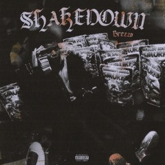 Brezzo - Shakedown (Prod. 1kSensei)