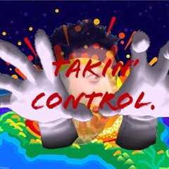 Takin’ Control. ~ >:Crystallized:< |70 FOLLOWERS SPECIAL 2/4