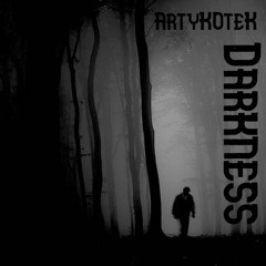Darkness