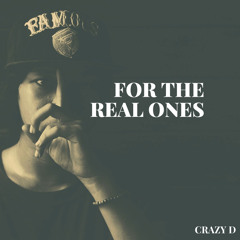 For The Real Ones