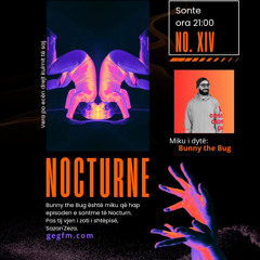 Bunnythebug x Nocturne - GegFM - Invited by Sazan Zeza