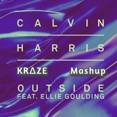 Calvin Harris-Outside (KRZE Mashup)