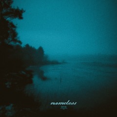 nameless (sped up)