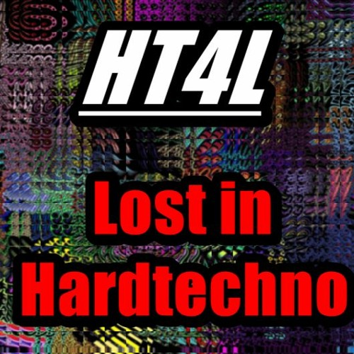 HT4L - Lost In Hardtechno (Original Mix)