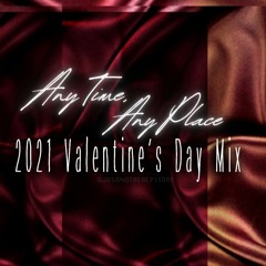ANY TIME, ANY PLACE: R&B LOVE SONGS MIX