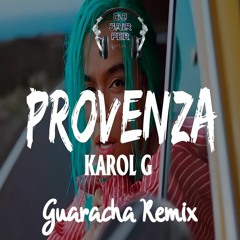 Karol G - Provenza (DJ Jair Fer - Guaracha Remix)