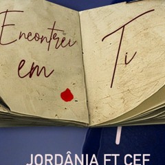 Jordânia Ft CEF- Encontrei em ti