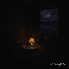 Left The Light on