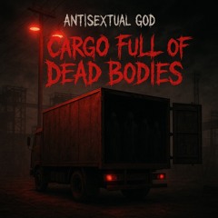 cargo full of dead bodies prod..+fiftyzeros