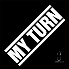 “My Turn Instrumental”prod by. 8BlockVisuals & FastlyfeJody