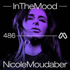 InTheMood - Episode 486 - Live from ArtsDistrict, New York (Part 1)