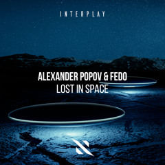 Alexander Popov, Fedo - Lost In Space