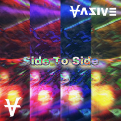 VAZIVE - Side To Side