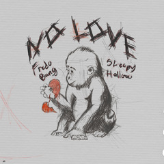 No Love (feat. Sleepy Hallow)