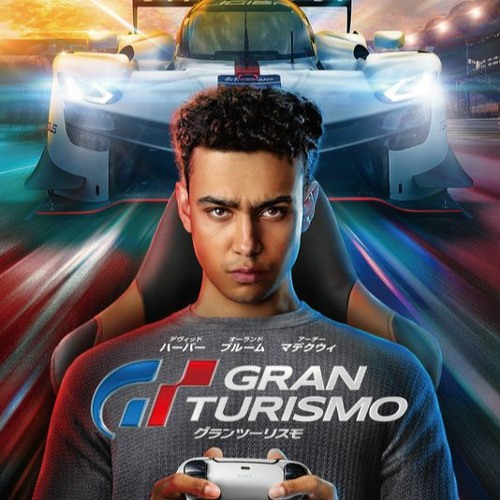 Stream Watch Gran Turismo (2023) FullMovie Online Streaming At-Home by  ᗯᗩTᑕᕼ Gran Turismo Free FullMovie Online