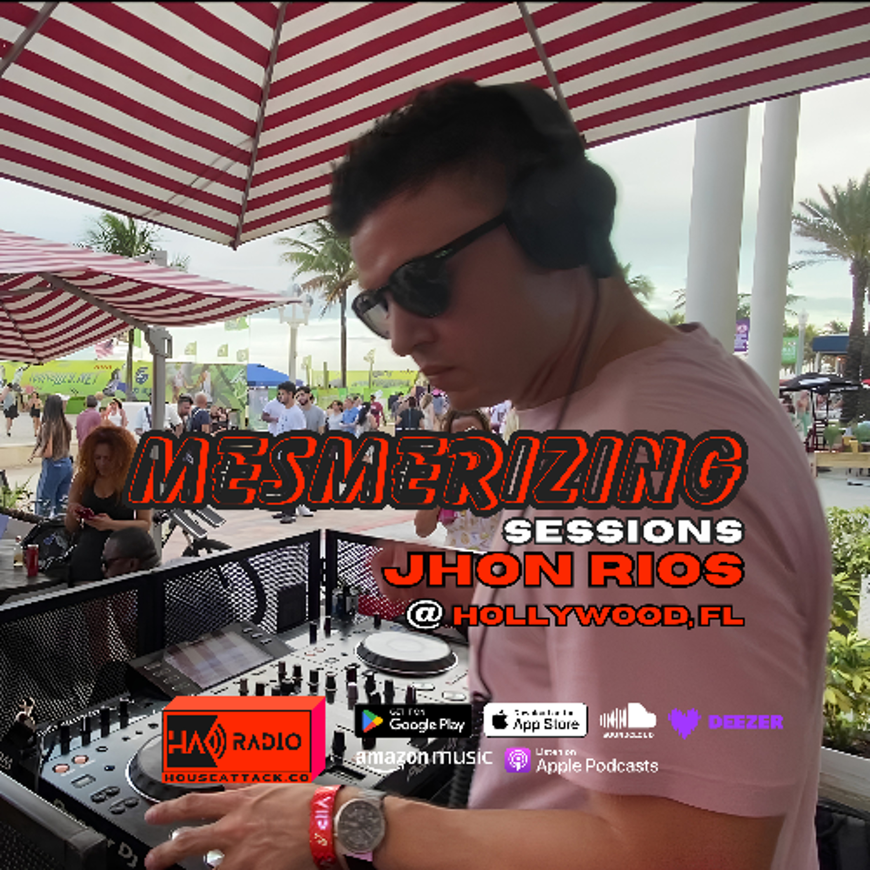 J̸H̸O̸N̸ ̸R̸I̸O̸S̸  - Mesmerizing Sessions 32nd (Hollywood,FL) episode artwork