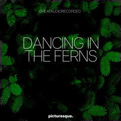 GreatAudioRecorded - Dancing In The Ferns