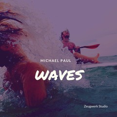 Michael Paul - Waves