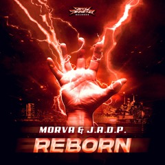 Morva & J.A.D.P - Reborn