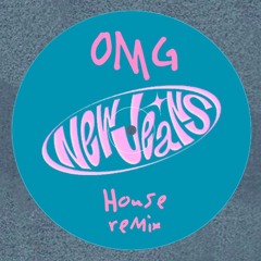 NewJeans - OMG (House remix)