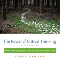download EBOOK ☑️ The Power of Critical Thinking: Effective Reasoning about Ordinary