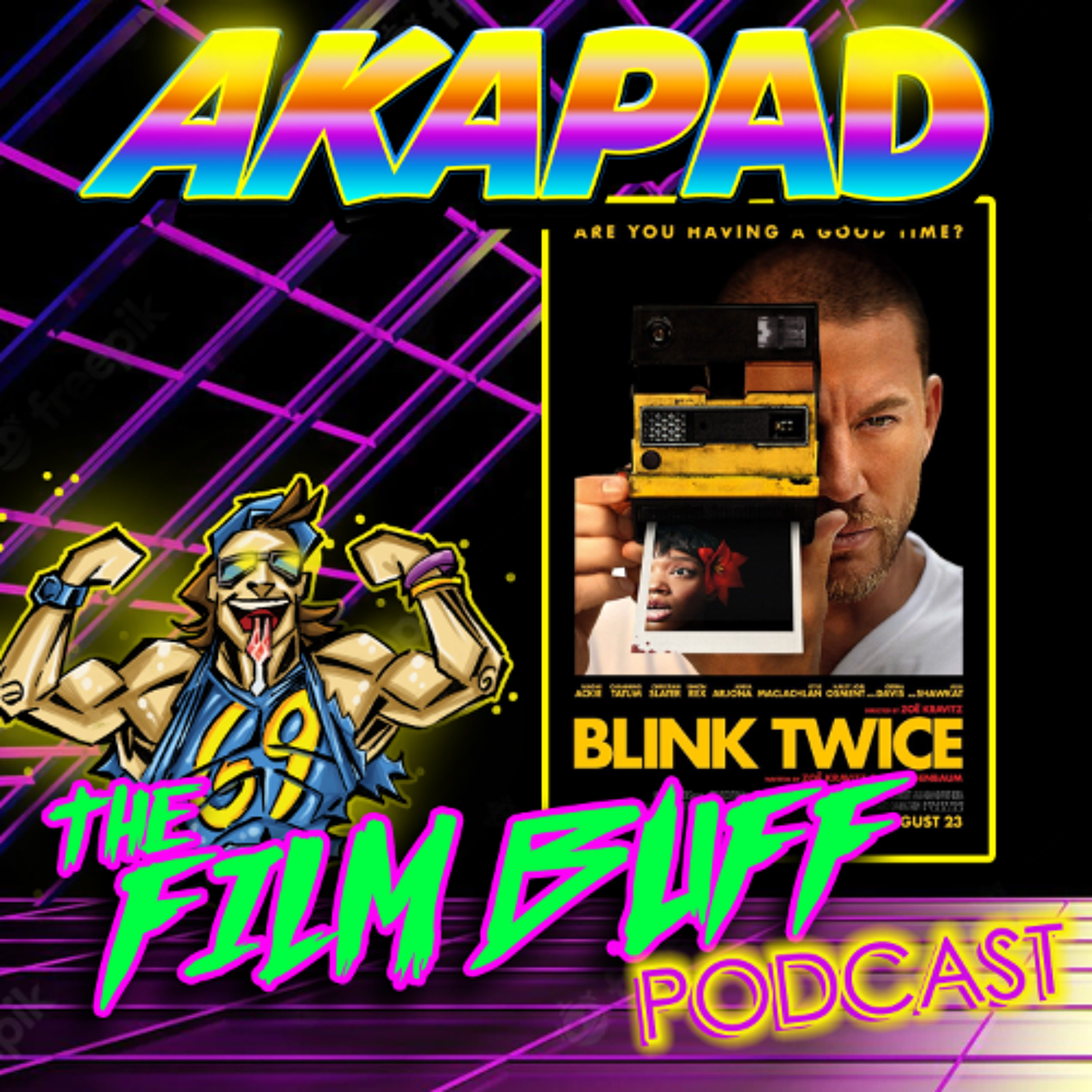 AKAPAD the FILM BUFF Podcast
