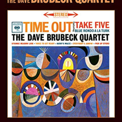 [ACCESS] EPUB 📰 Time Out -- The Dave Brubeck Quartet: 50th Anniversary (Piano Solos)