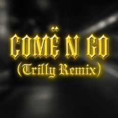 COMË N GO REMIX