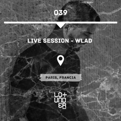 Live Session - Wlad